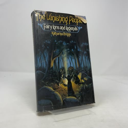 The Vanishing People: Fairy Lore and Legends 0394502485 Book Cover