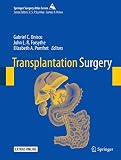 Transplantation Surgery (Springer Surgery Atlas) (English Edition)