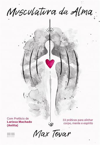 Musculatura da alma (Portuguese Edition)