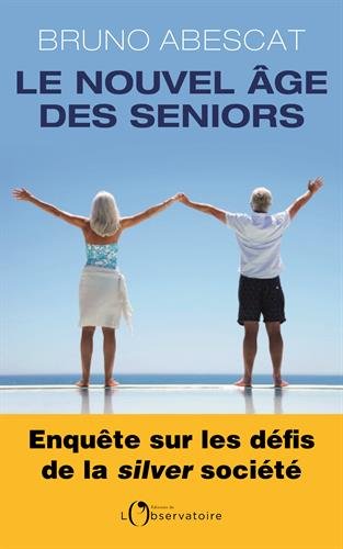Le nouvel âge des seniors
