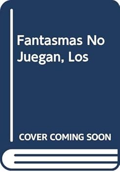 Paperback Fantasmas No Juegan, Los (Spanish Edition) [Spanish] Book