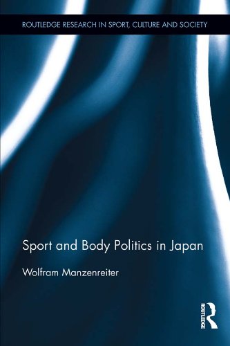 Sport and Body Politics in Japan (Routledge Research in Sport, Culture and Society)
