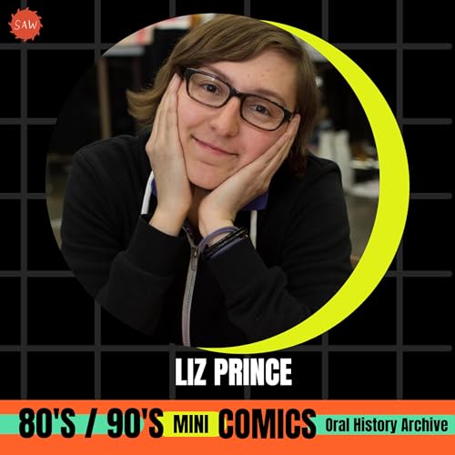 Liz Prince - 90s Mini Comics Oral History Archives