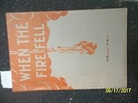 WHEN THE FIRE FELL Stories of Revival B000VCLDYE Book Cover