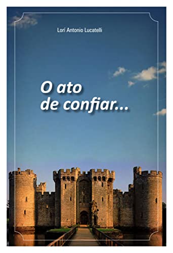 O ator de confiar...