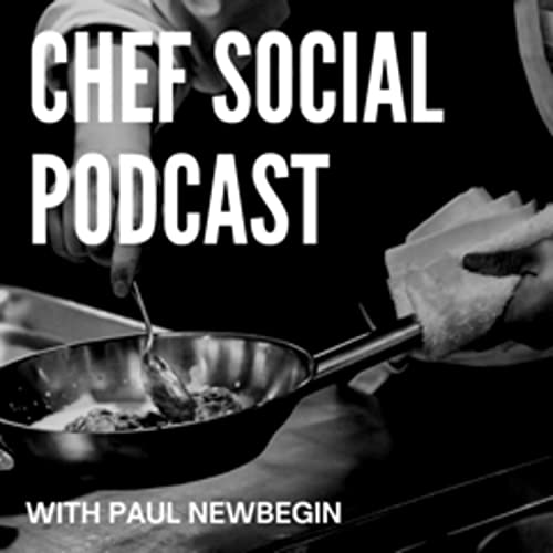 The Chef Social Podcast cover art
