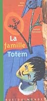 La famille totem 2912084709 Book Cover