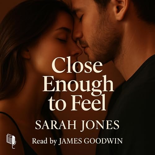 Sarah Jones - Close Enough to Feel episode artwork