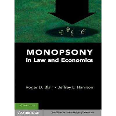Monopsony in Law and Economics