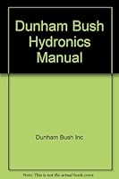 Dunham Bush Hydronics Manual B000H4COV2 Book Cover