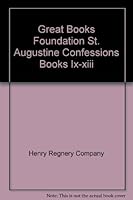 Great Books Foundation St. Augustine Confessions Books Ix-xiii B000RLUWDW Book Cover