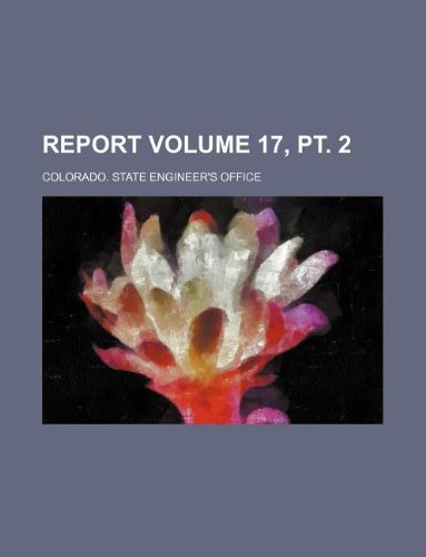 Report Volume 17, PT. 2