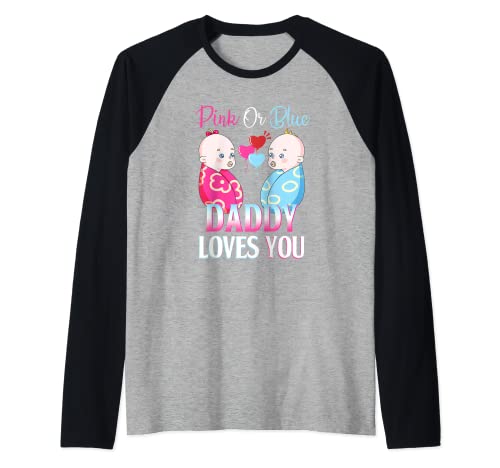 Rosa o azul papá te ama género revelar baby shower Camiseta Manga Raglan
