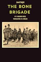 The Bone Brigade (Foreign Legion novels) B0DG2BW9R8 Book Cover