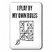 3dRose lsp_237356_1 I Play by My Own Rules Toggle Switch, Multicolor