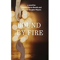 Bound by Fire