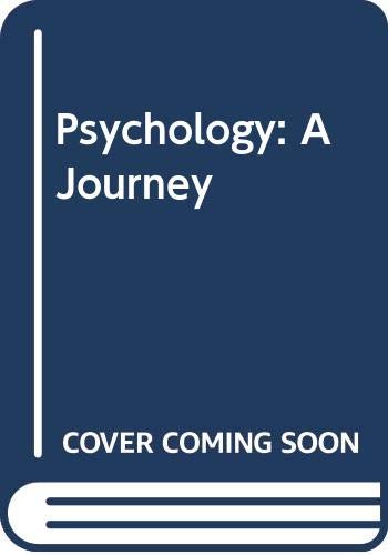 Psychology: A Journey 0534442951 Book Cover
