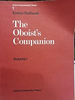 The Oboist's Companion: Volume 1: Lessons, exercises, music 019322335X Book Cover