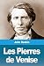 Les Pierres de Venise - Ruskin, John