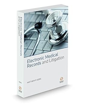 Paperback Electronic Medical Records and Litigation, 2017 ed. Book