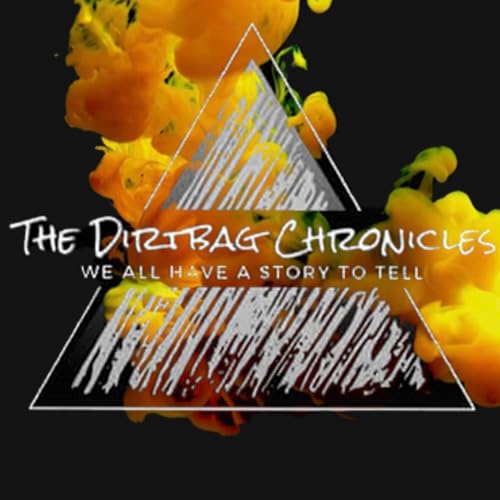 The Dirtbag Chronicles cover art
