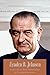 Lyndon B. Johnson: Learn about Brief Information of President Johnson: Lyndon B. Johnson with Presidency, Facts and Vietnam War