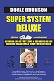 libro poker online raul mestre pdf  Super System Deluxe: La biblia de poker: 1 (Biblioteca Pensar Poker)