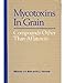 Mycotoxins in Grain: Compounds Other Than Aflatoxin