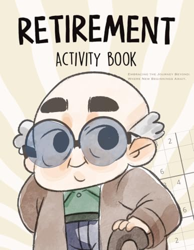 Retirement Gifts for Men: Fun Activity Book with Word Search, Crossword, Sudoku, Word Scramble, Mazes, and More