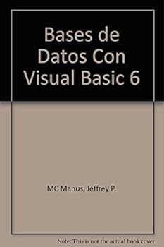 Paperback Bases de Datos Con Visual Basic 6 (Spanish Edition) [Spanish] Book