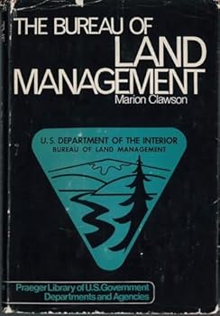 The Bureau of Land Management