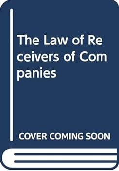 Hardcover The law of receivers of companies Book