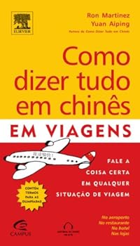 Paperback Como Dizer Tudo em Chinês em Viagens [Portuguese] Book