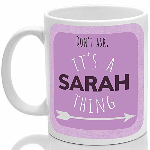 Sarah'S Mug, It'S A Sarah Thing, (Pink)