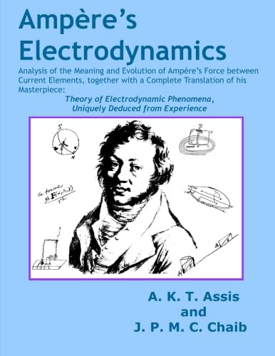 Ampere's Electrodynamics