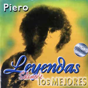 Leyendas Solamente Los Mejores [Audio CD] Piero