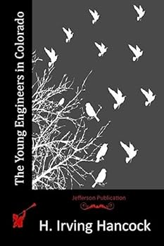 Paperback The Young Engineers in Colorado Book