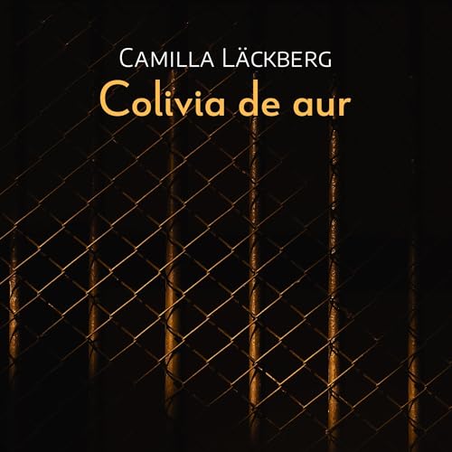 Page de couverture de Colivia de aur