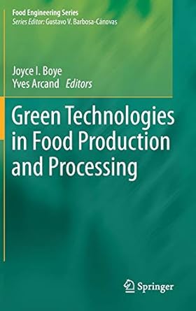 Green Technologies in Food Production and Processing