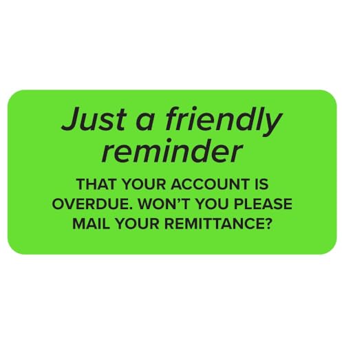 Friendly Reminder Account Overdue Labels