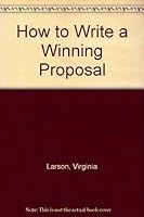 How to Write a Winning Proposal 0931954010 Book Cover