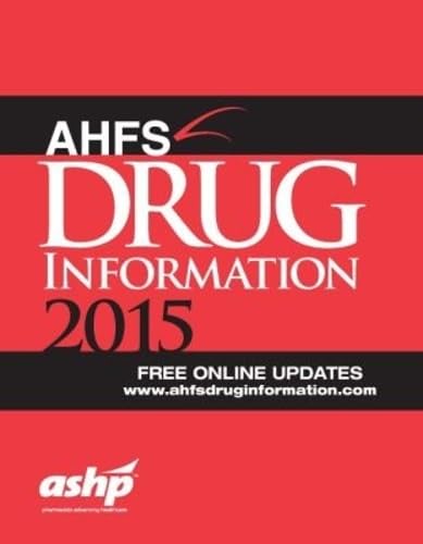 AHFS 2015 (Ahfs Drug Information)