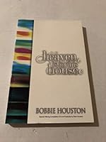 Heaven Is in This House 095773364X Book Cover