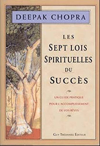 Les Sept Lois spirituelles du succès [French] 2844457347 Book Cover