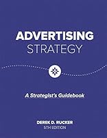 Advertising Strategy (new updated Fith Edition) 1593995245 Book Cover