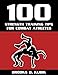 100 Strength Training Tips for Combat Athletes (100 Tips Book 1)