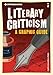 Introducing Literary Criticism: A Graphic Guide (Introducing Graphic Guides)