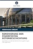  RENOVIERUNG DER FEUERFESTEN BETONBESCHICHTUNG: der Füße von in Betrieb befindlichen kugelförmigen LPG-Lagertanks