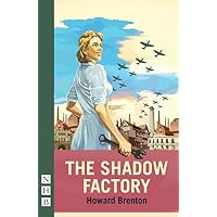 The Shadow Factory