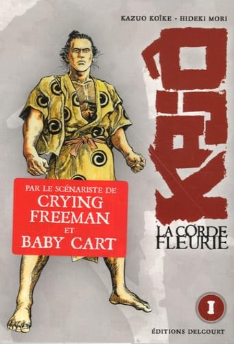 Kajô La corde fleurie — Tome 1